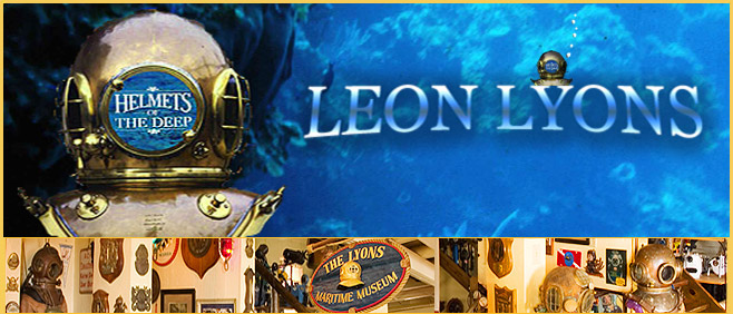 Leon Lyons - Helmets of the Deep - The Lyons Maritime Museum - St. Augustine Florida